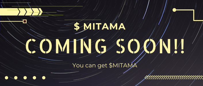 $MITAMA